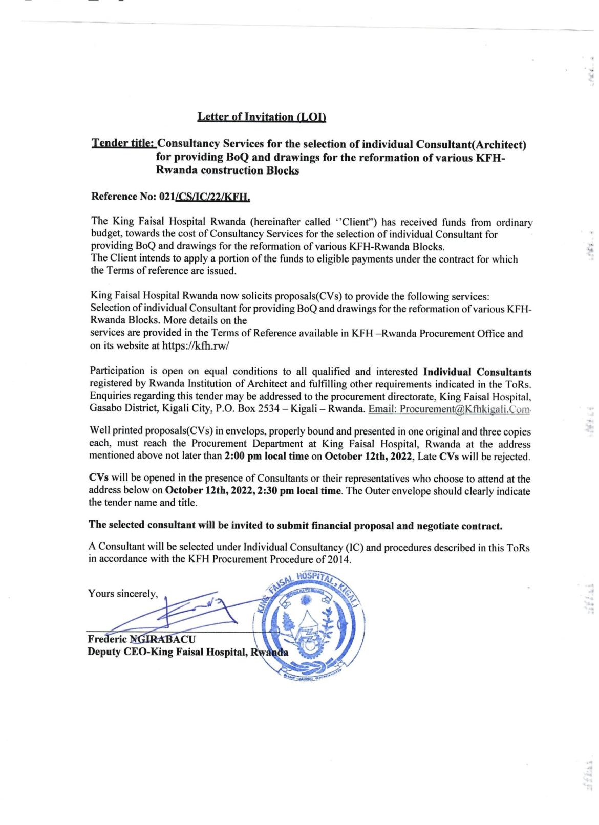 Tender Title: Consultancy Services for the selection of individual Consultant(Architect) for providing BoQ and drawings for the reformation of virious KFH-Rwanda construction Blocks